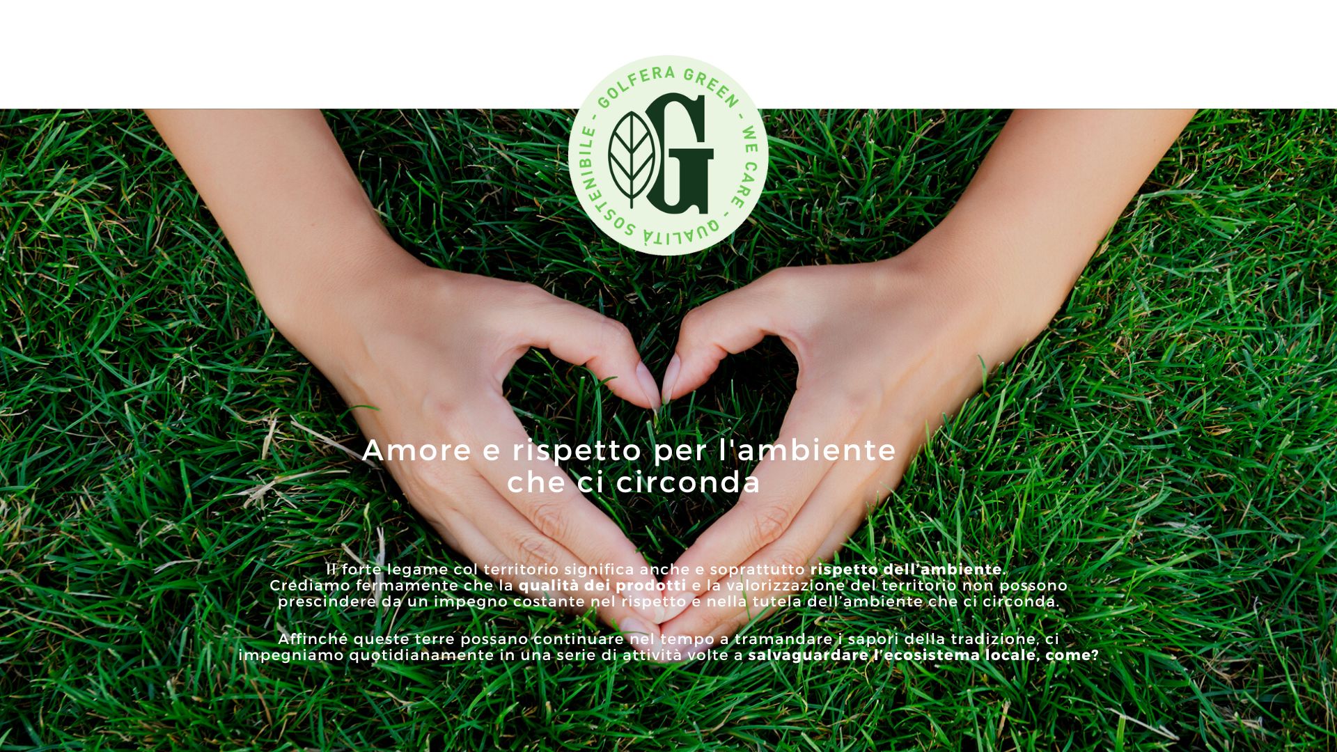 amore e rispetto per l'ambiente